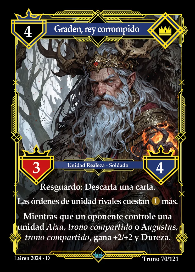 GRADEN, REY CORROMPIDO