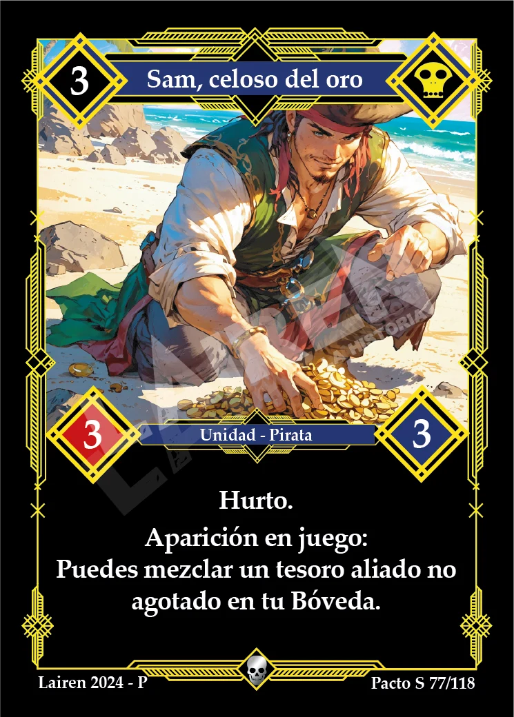 SAM, CELOSO DEL ORO